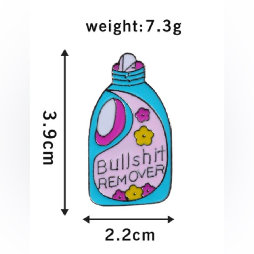 3/$15😉- “Bullshi_t Remover” Detergent Bottle Pin for Clothes/Accessories/Gifts - Picture 3 of 3